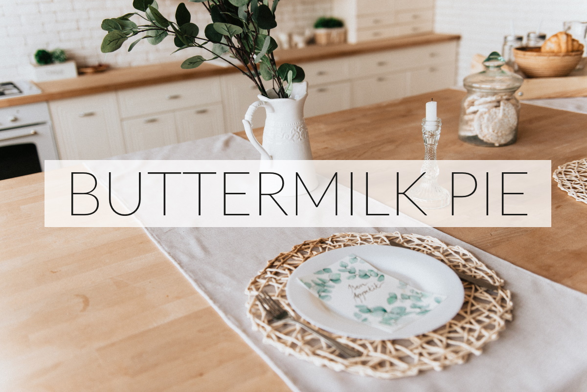 Homemade Buttermilk Pie Recipe Vintage Recipes